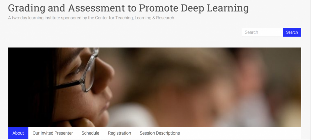 Grading and Assessment to Promote Deep Learning