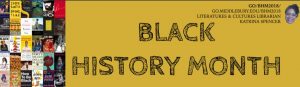 Black and gold banner announcing Black History Month, February 2018