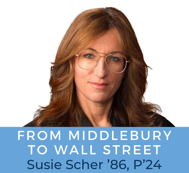 From Middlebury to Wall Street: Susie Scher '86, P'24