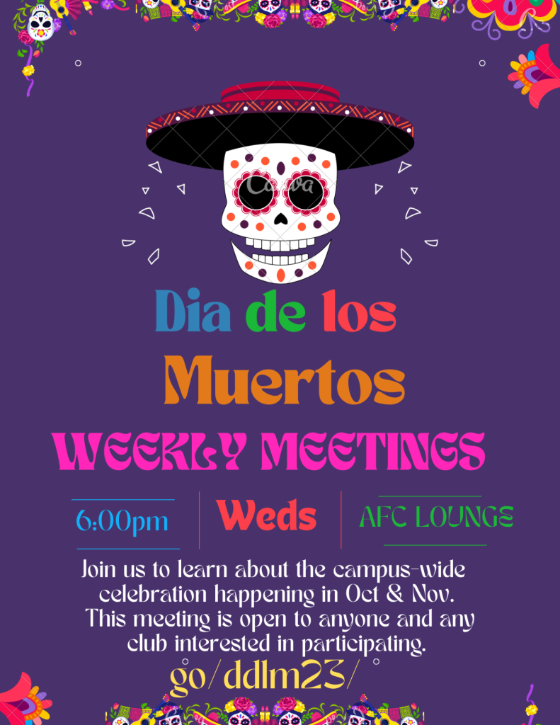 Calavera face on purple background announcing weekly meetings on Wednesdays 6pm at the AFC through Nov 2nd