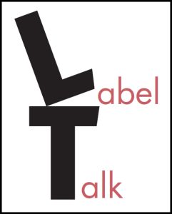 Label Talk